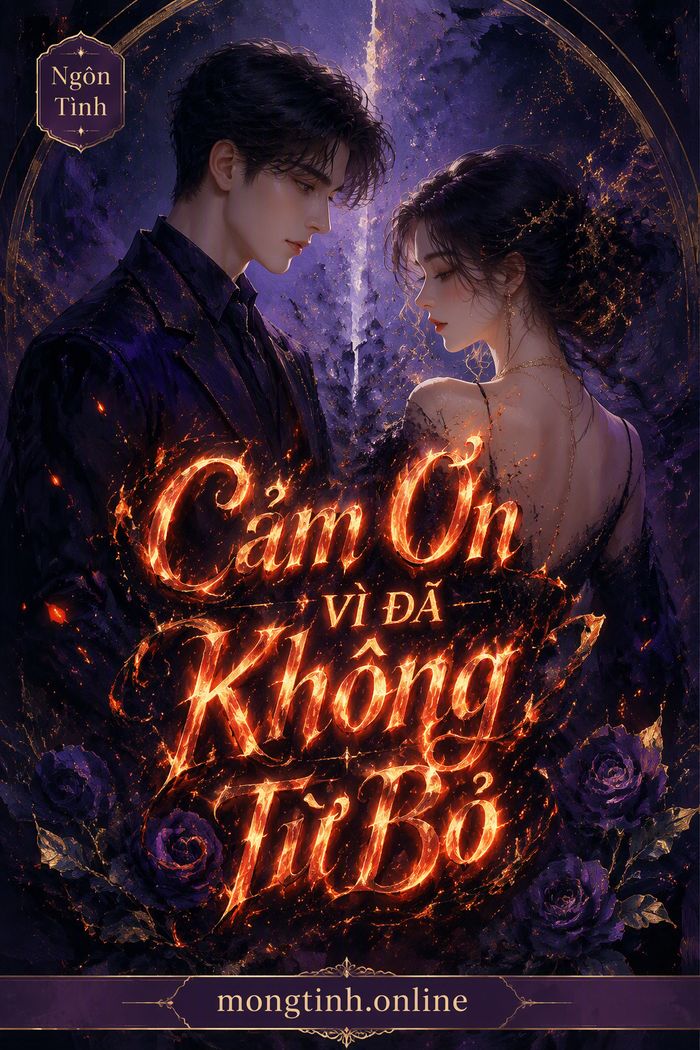 Cảm Ơn Vì Đã Không Từ Bỏ