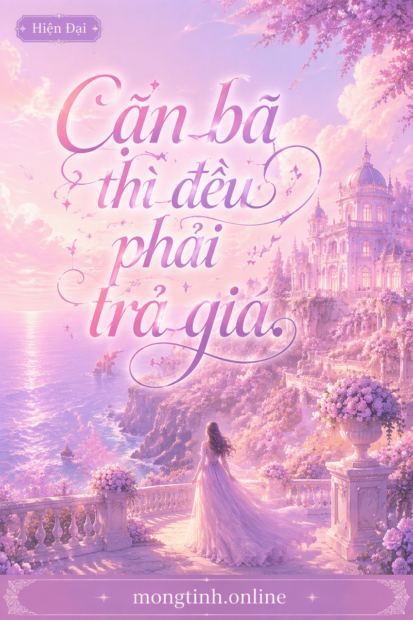 Cặn bã thì đều phải trả giá.