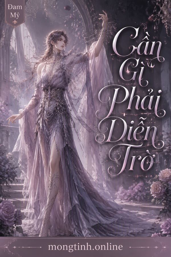 Cần Gì Phải Diễn Trò