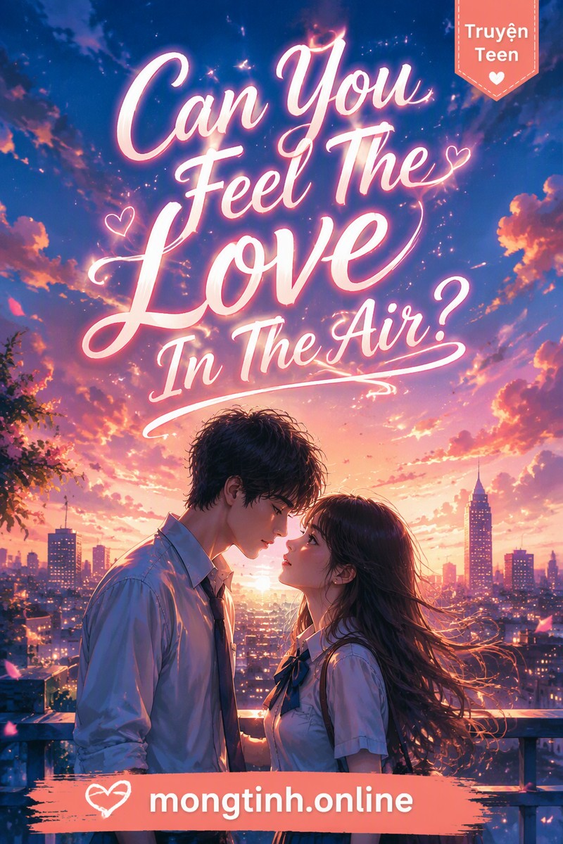 Can You Feel The Love In The Air?