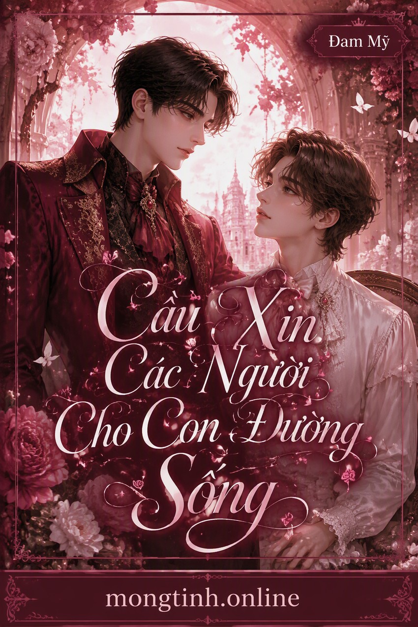 Cầu Xin Các Người Cho Con Đường Sống