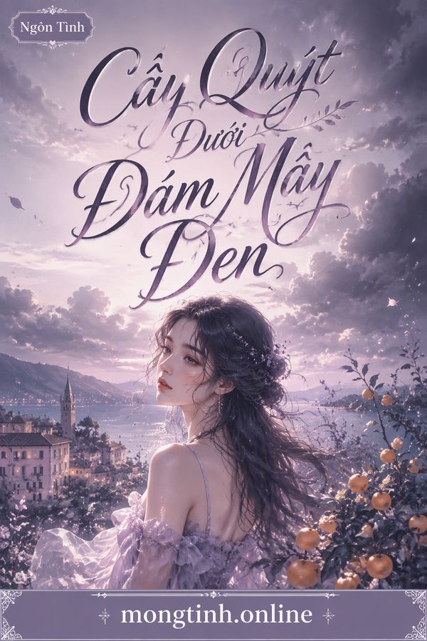 Cây Quýt Dưới Đám Mây Đen