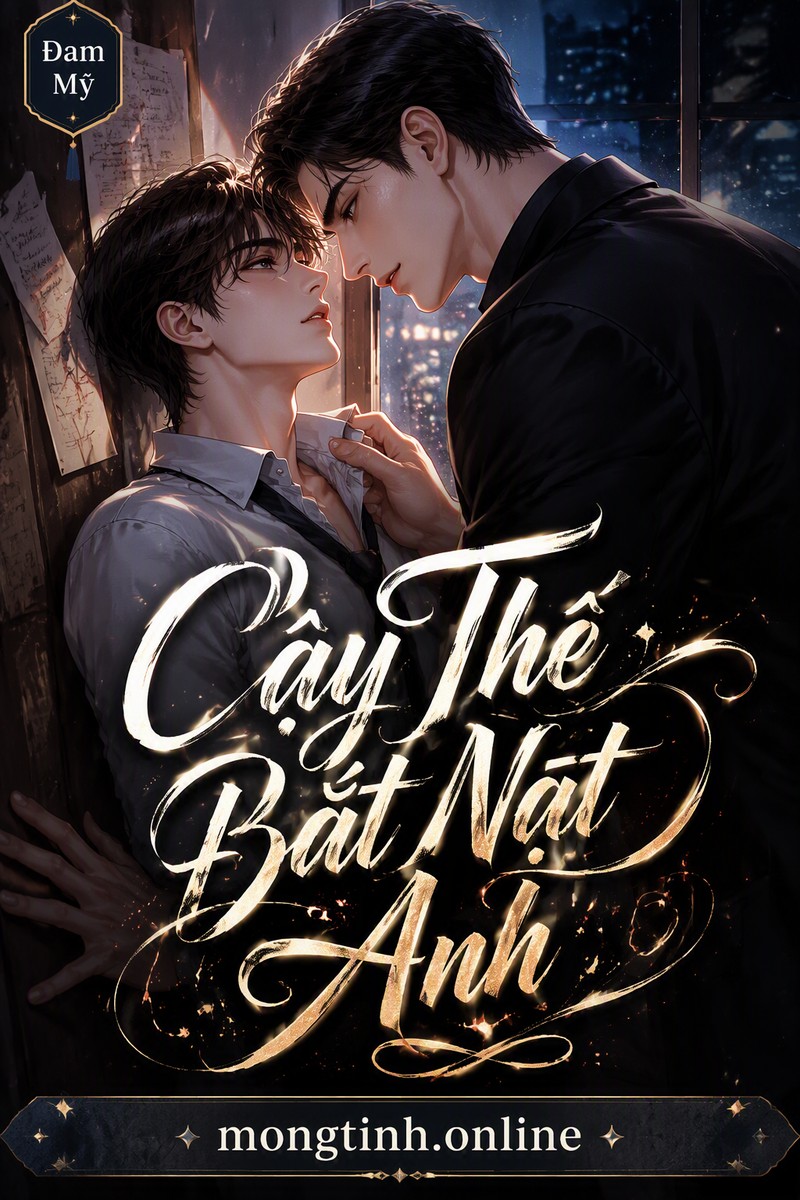 Cậy Thế Bắt Nạt Anh