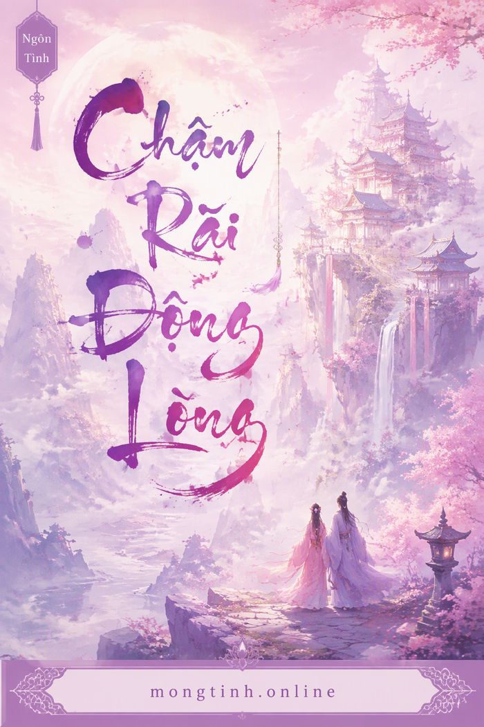 Chậm Rãi Động Lòng