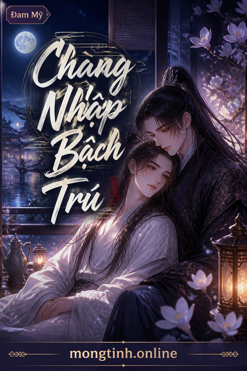 Chàng Nhập Bạch Trú