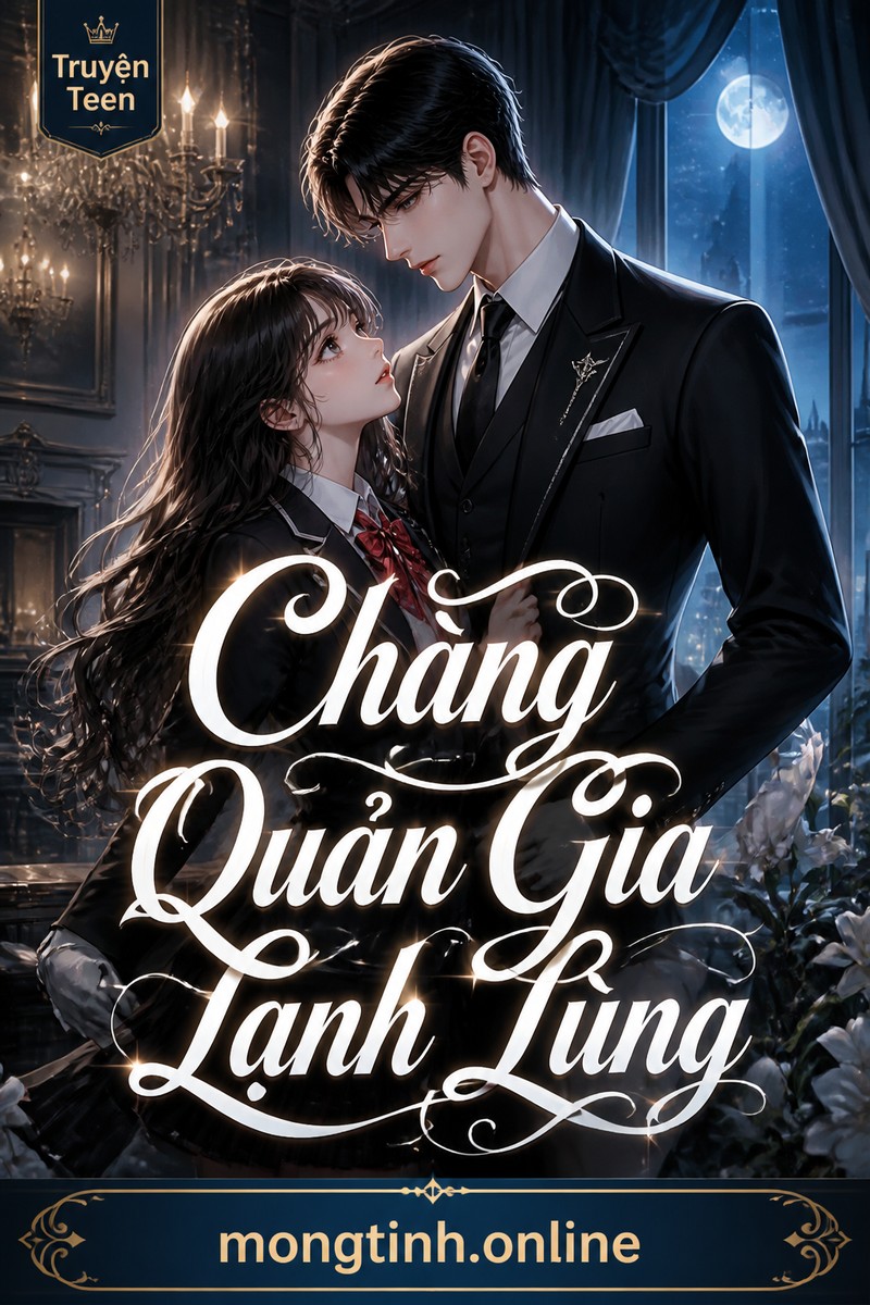 Chàng Quản Gia Lạnh Lùng