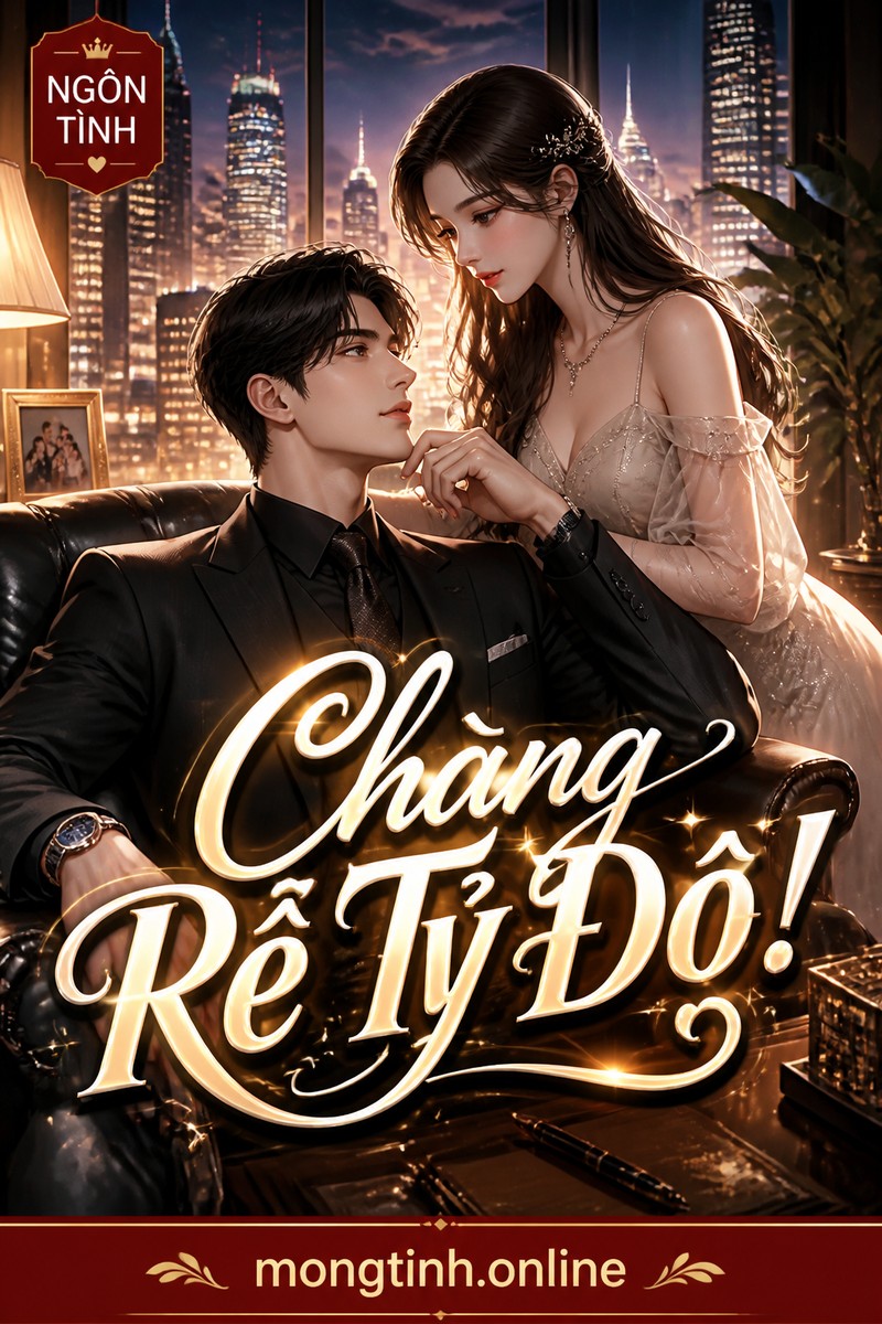 Chàng Rể Tỷ Đô!
