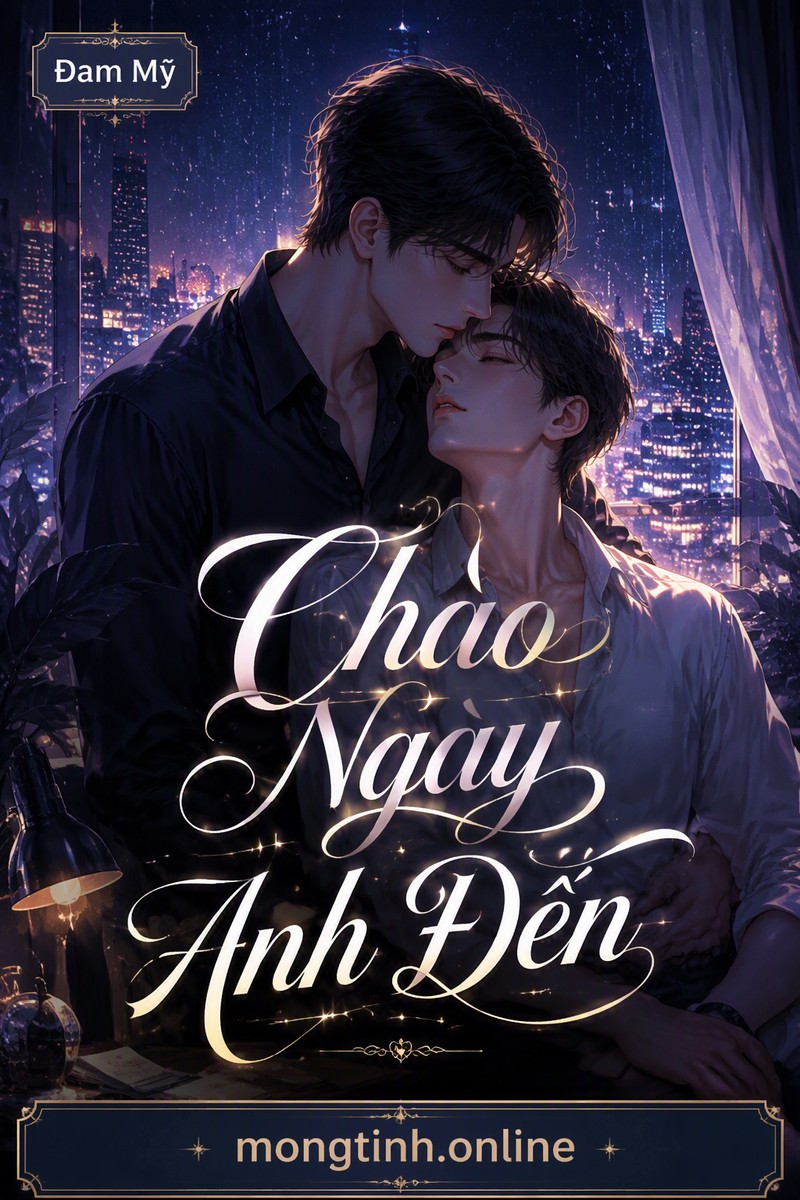 Chào Ngày Anh Đến
