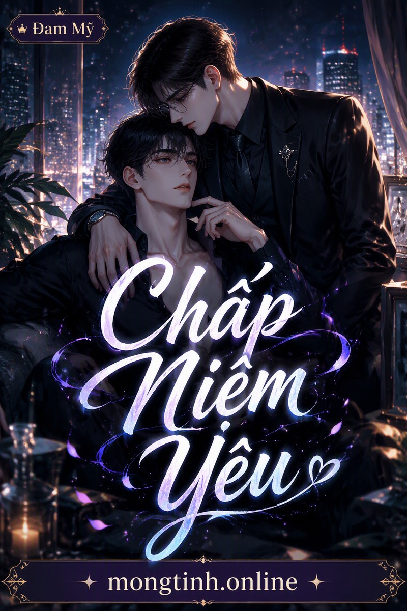 Chấp Niệm Yêu
