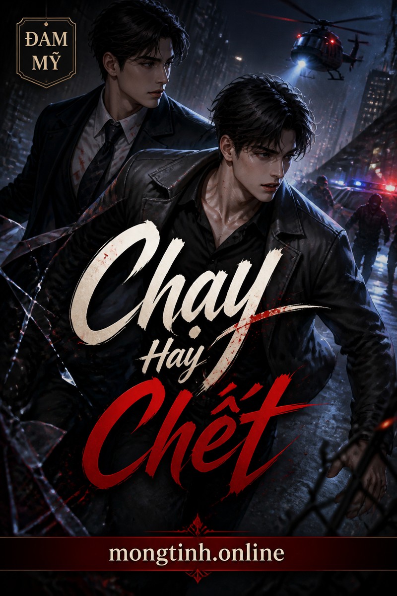 Chạy Hay Chết