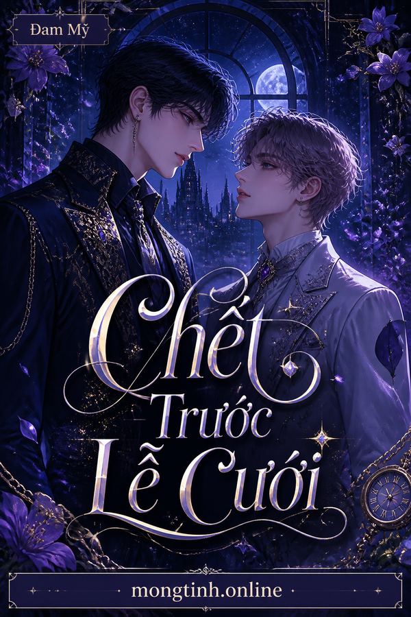 Chết Trước Lễ Cưới