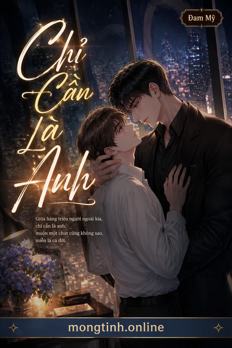 Chỉ Cần Là Anh