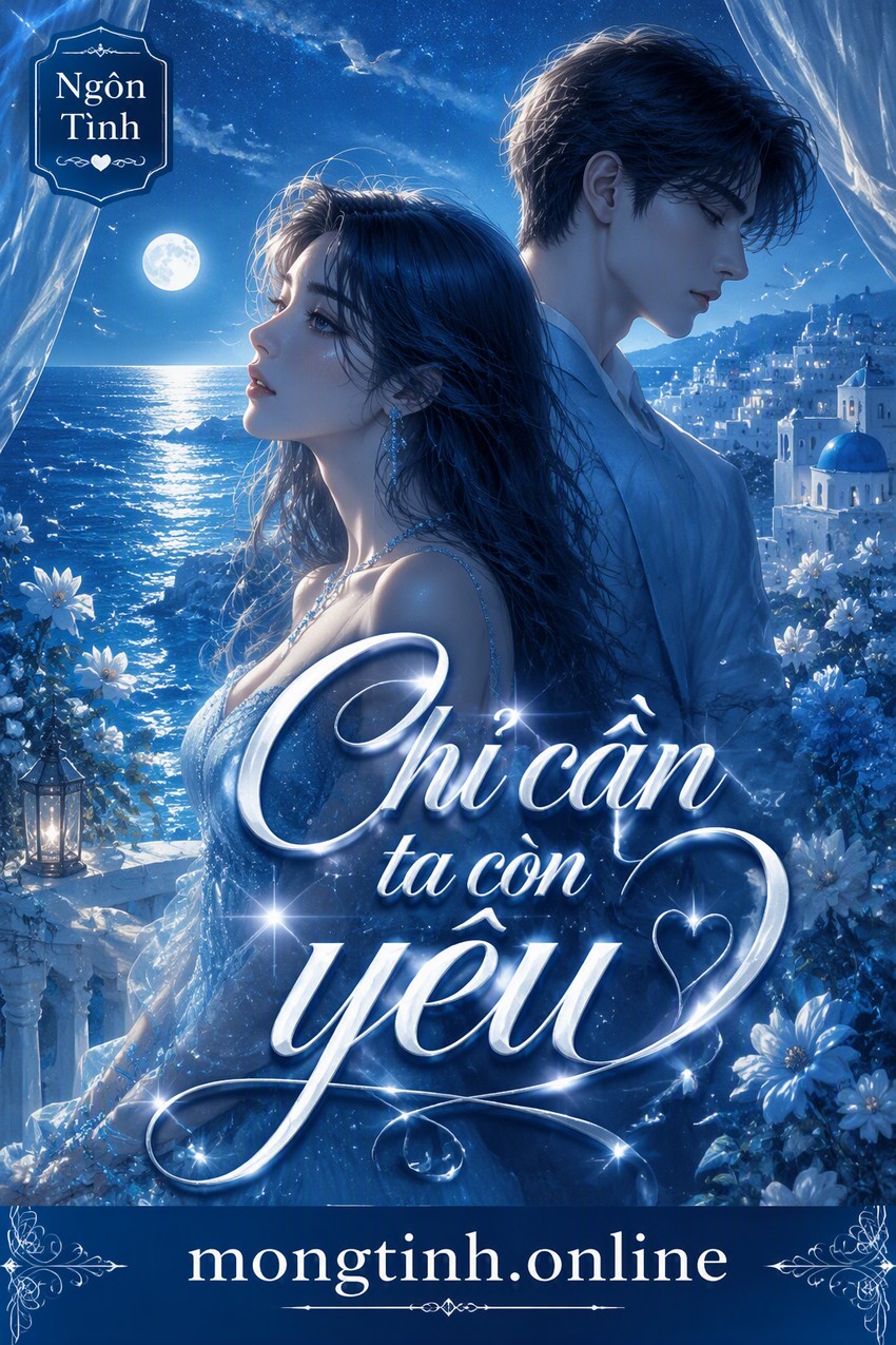 Chỉ cần ta còn yêu