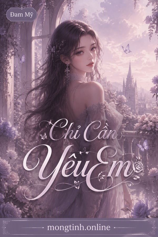 Chỉ Cần Yêu Em