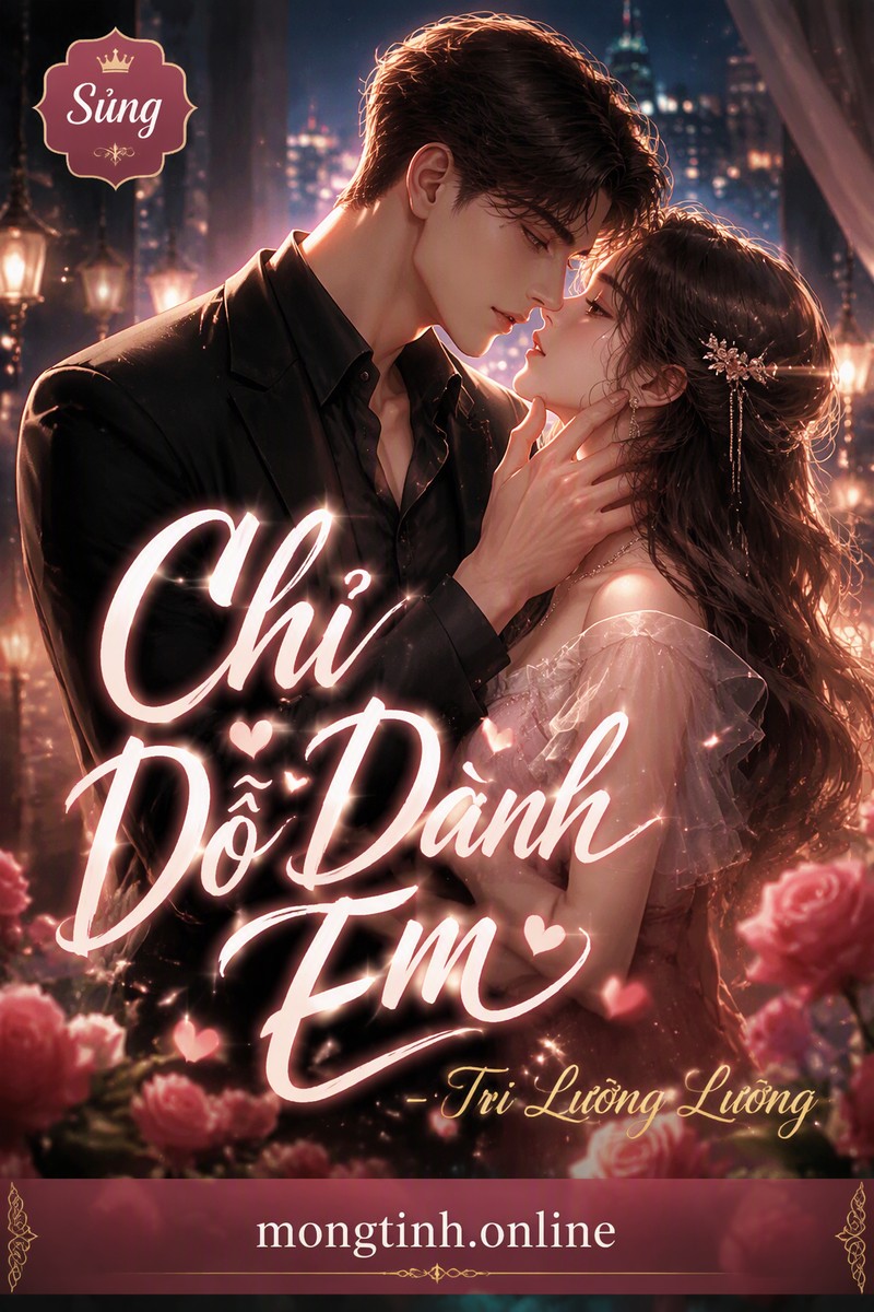 Chỉ Dỗ Dành Em - Tri Lưỡng Lưỡng