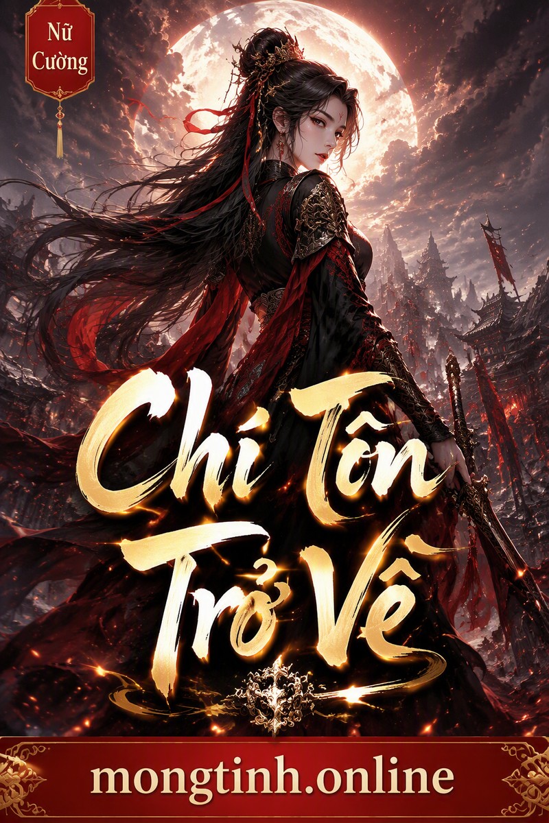 Chí Tôn Trở Về