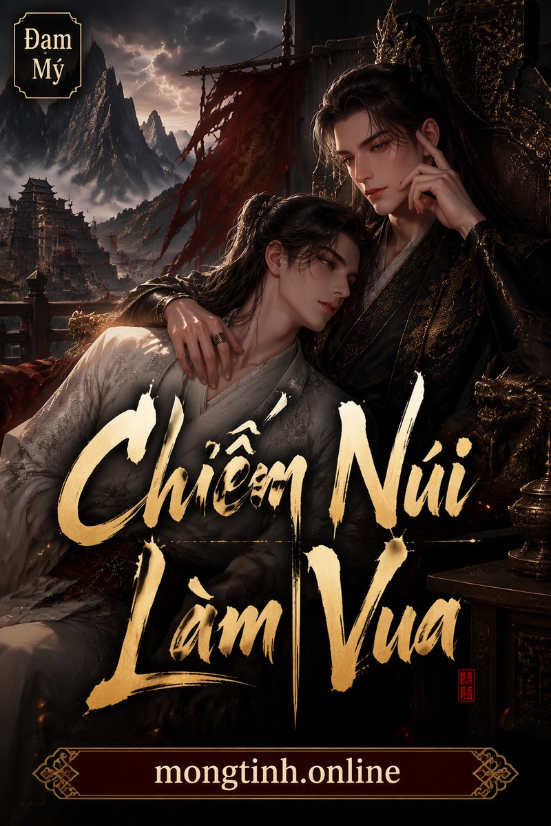 Chiếm Núi Làm Vua