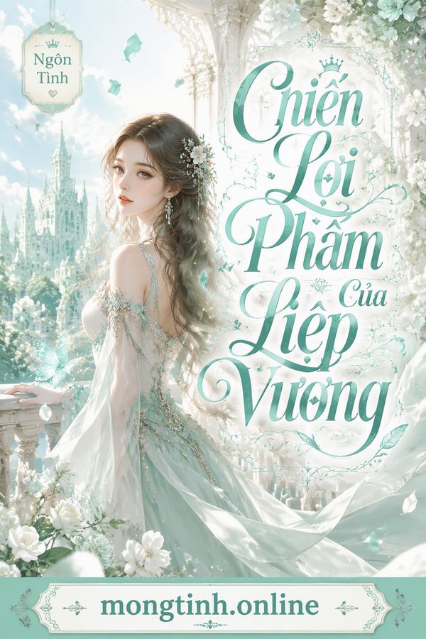 Chiến Lợi Phẩm Của Liệp Vương