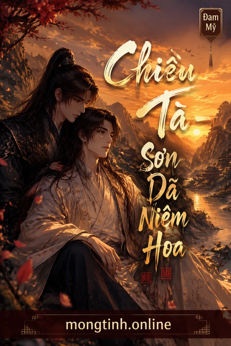 Chiều Tà - Sơn Dã Niêm Hoa