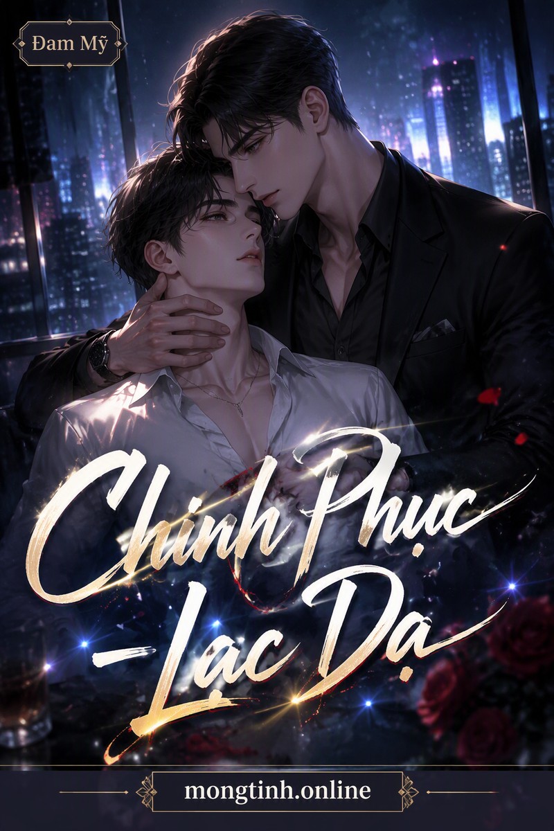 Chinh Phục - Lạc Dạ