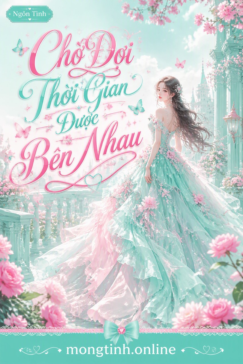 Chờ Đợi Thời Gian Được Bên Nhau