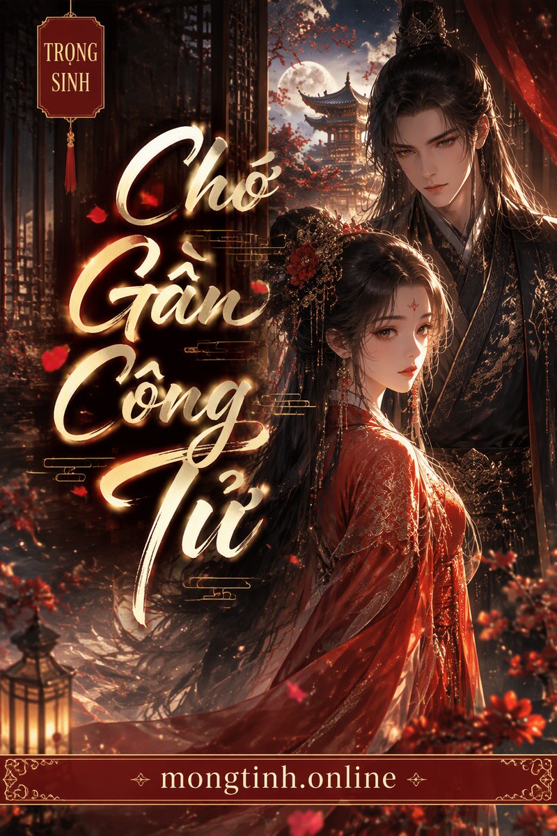 Chớ Gần Công Tử