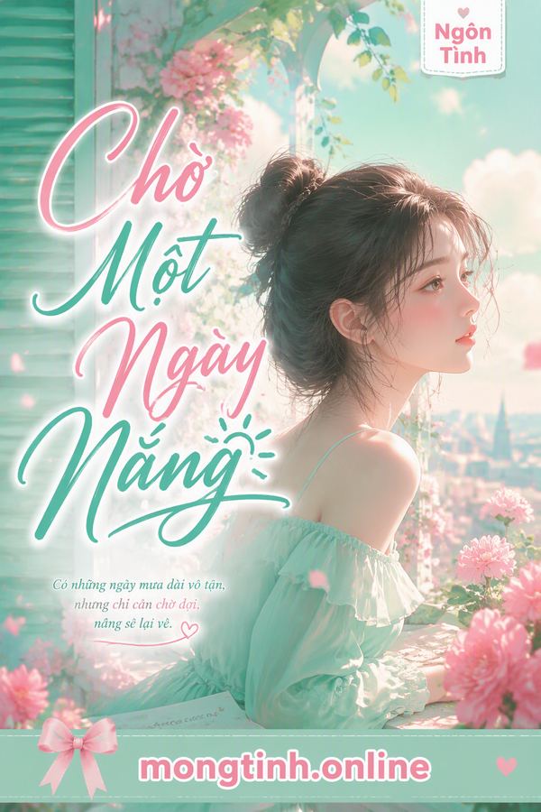 Chờ Một Ngày Nắng