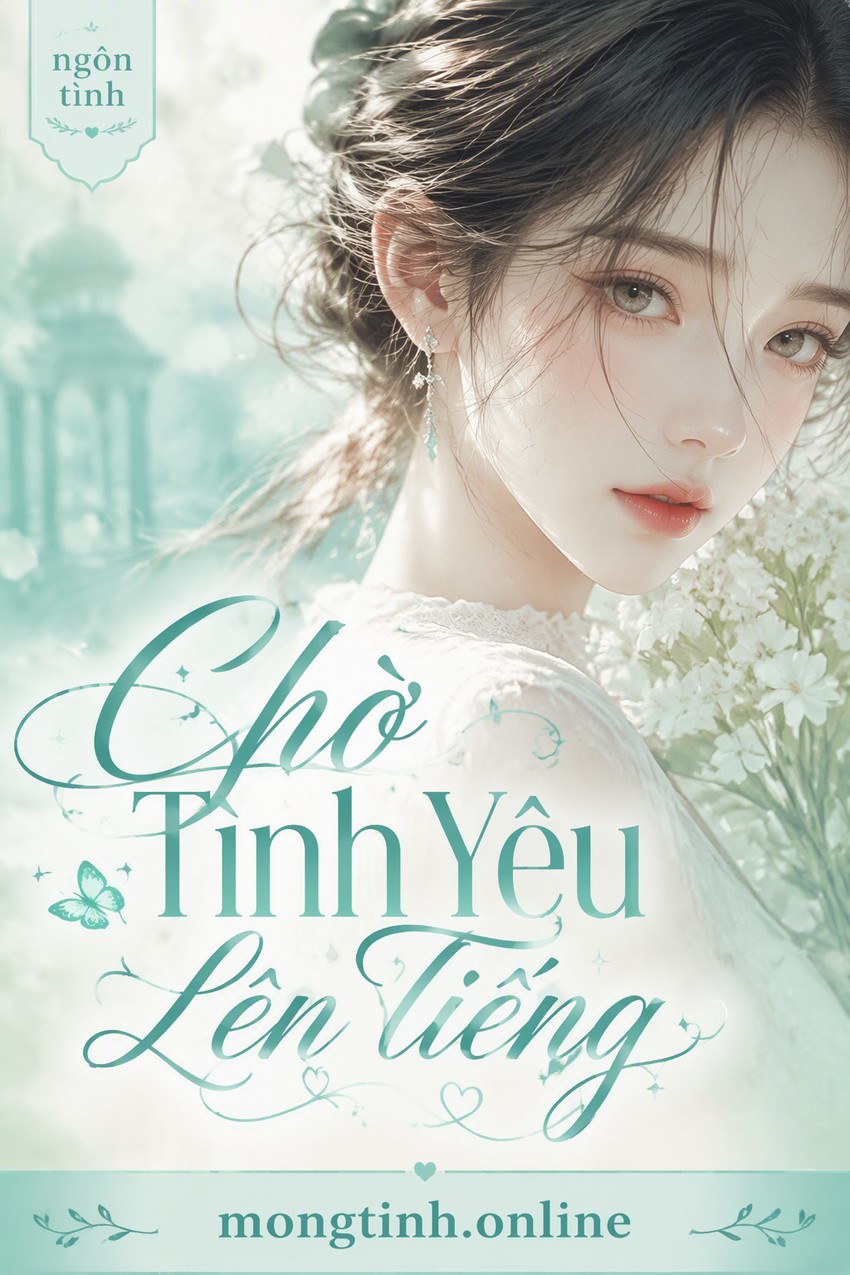 Chờ Tình Yêu Lên Tiếng