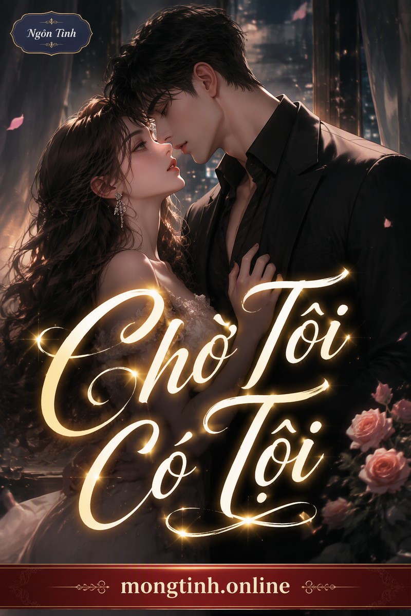 Chờ Tôi Có Tội