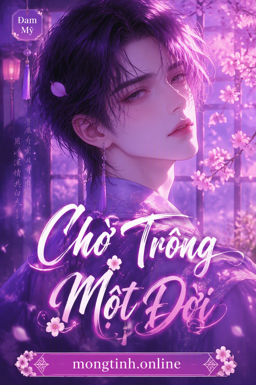 Chờ Trông Một Đời