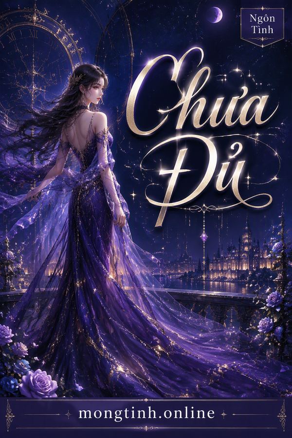 Chưa Đủ
