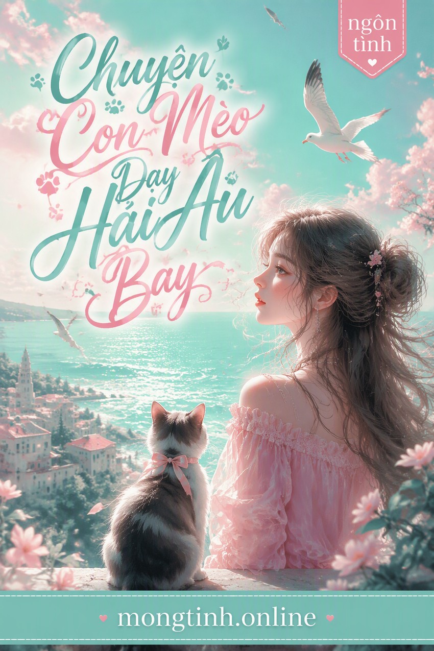 Chuyện Con Mèo Dạy Hải Âu Bay
