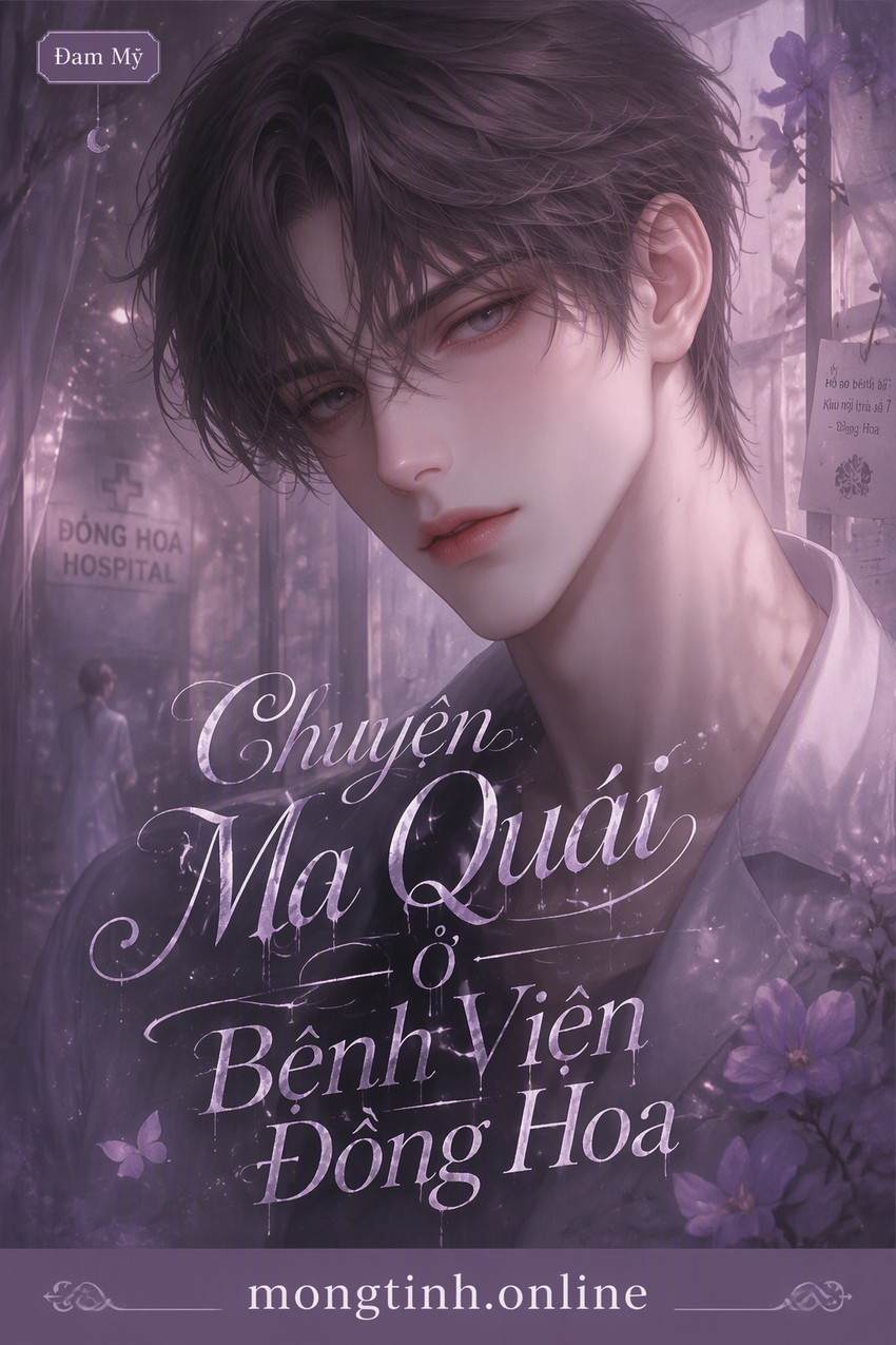 Chuyện Ma Quái Ở Bệnh Viện Đồng Hoa
