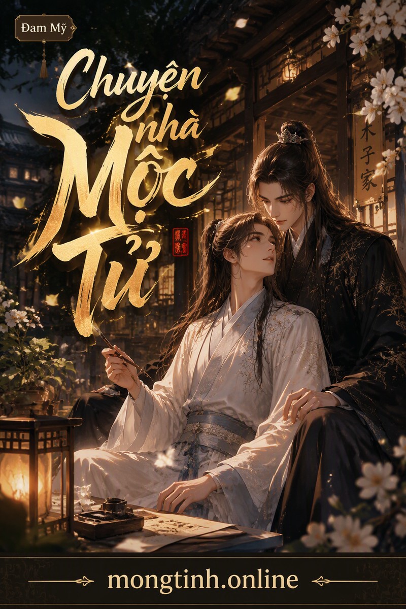 Chuyện nhà Mộc Tử