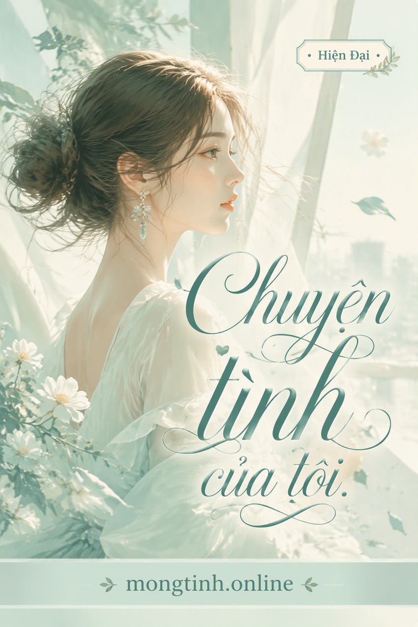 Chuyện tình của tôi.