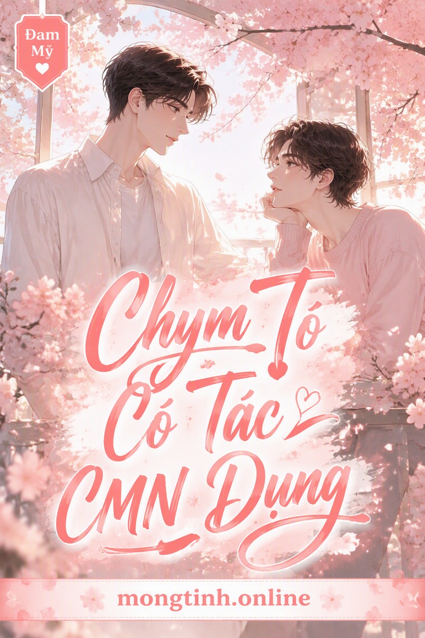 Chym To Có Tác CMN Dụng