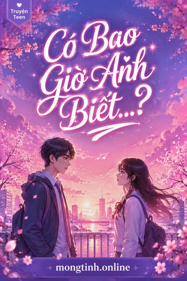 Có Bao Giờ Anh Biết...?