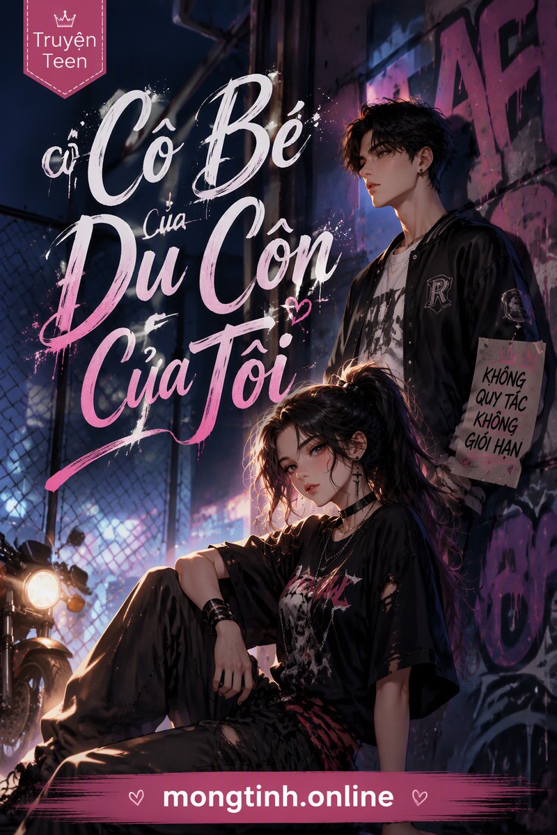 Cô Bé Du Côn Của Tôi