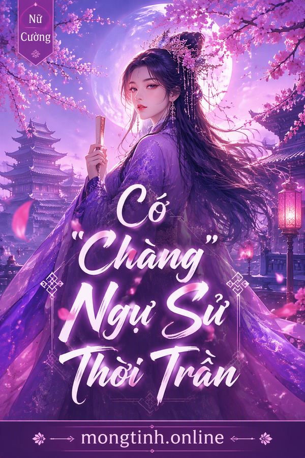 Có "Chàng" Ngự Sử Thời Trần