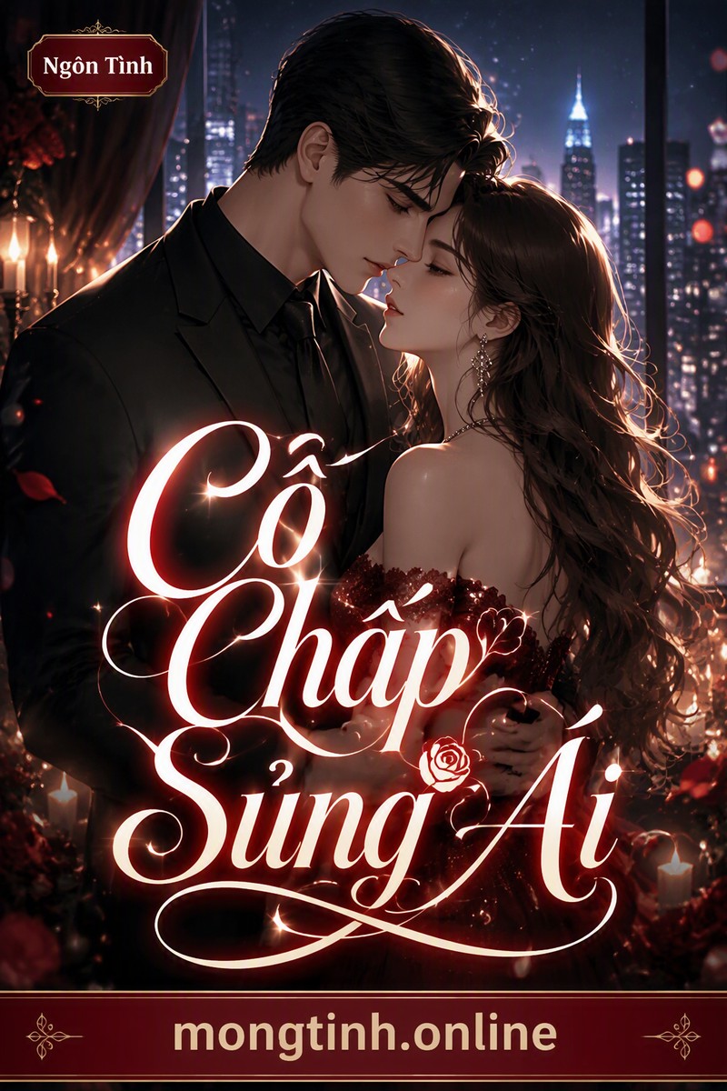 Cố Chấp Sủng Ái