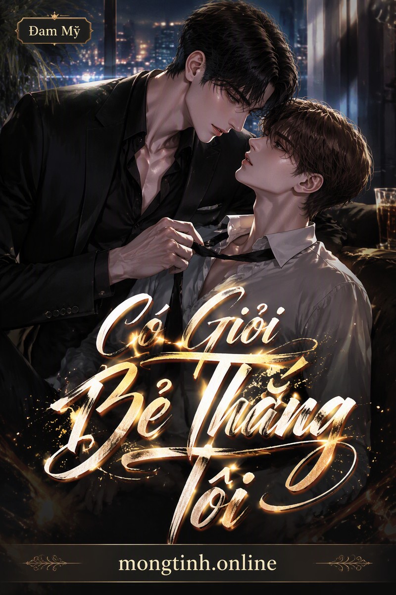 Có Giỏi Bẻ Thẳng Tôi