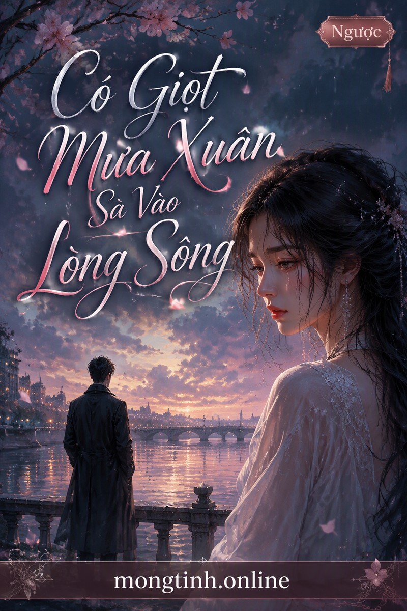 Có Giọt Mưa Xuân Sà Vào Lòng Sông