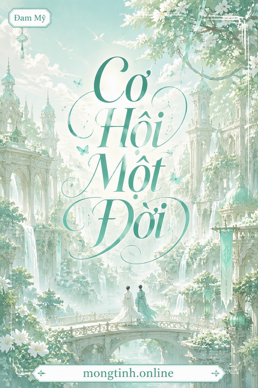 Cơ Hội Một Đời