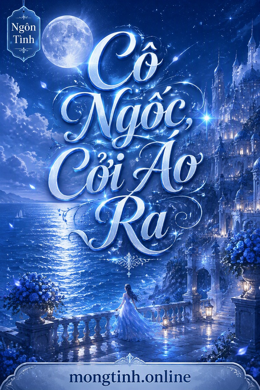 Cô Ngốc, Cởi Áo Ra