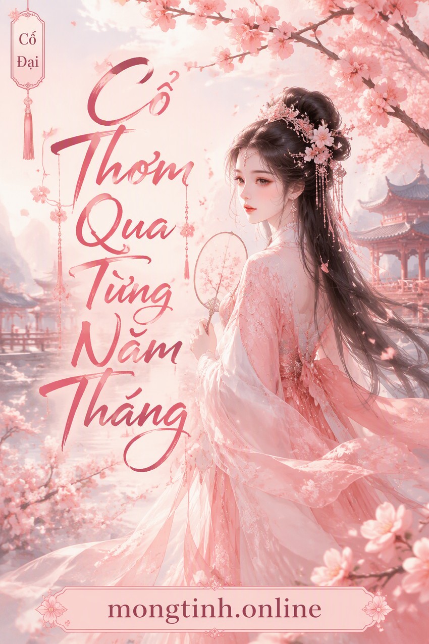 Cỏ Thơm Qua Từng Năm Tháng