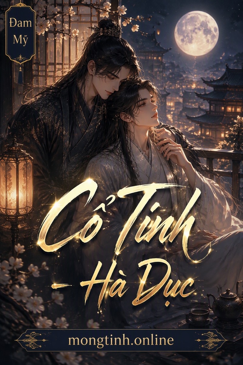 Cổ Tình - Hà Dục