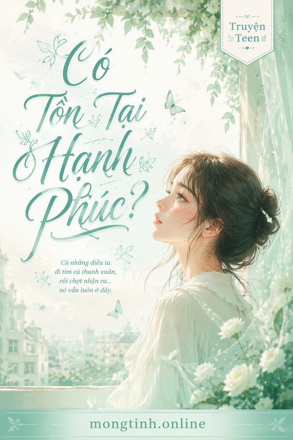 Có Tồn Tại Hạnh Phúc?