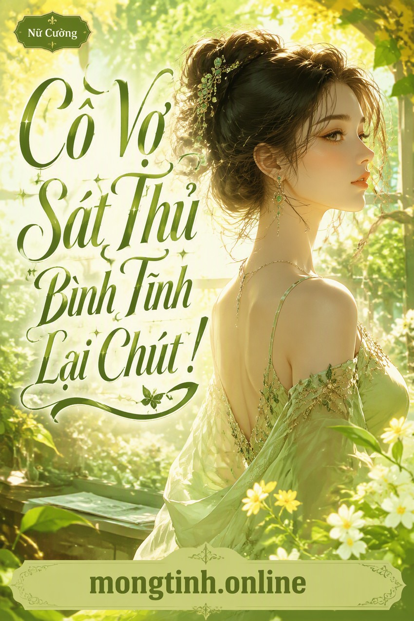 Cô Vợ Sát Thủ Bình Tĩnh Lại Chút!