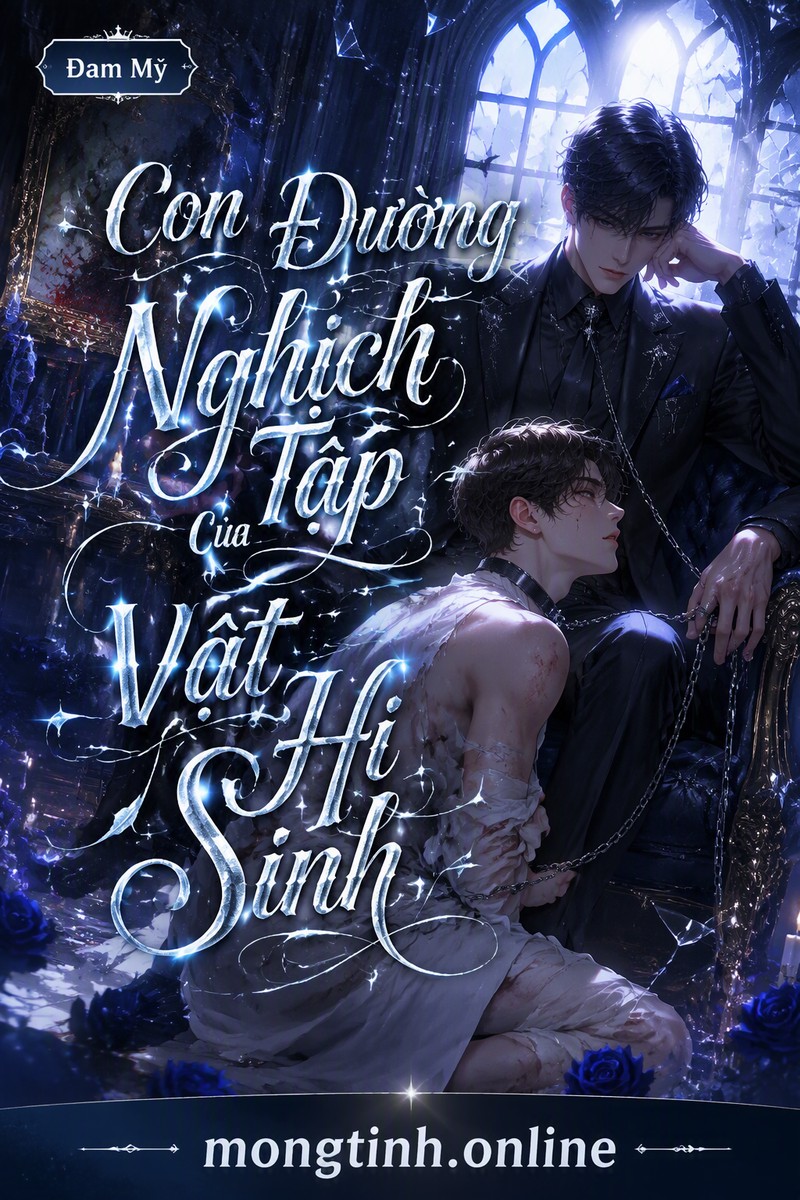Con Đường Nghịch Tập Của Vật Hi Sinh