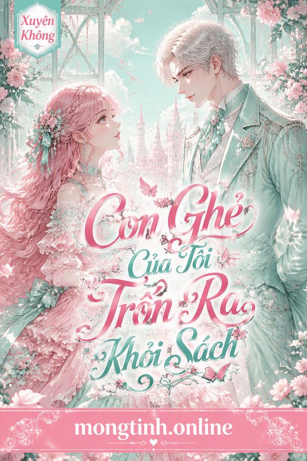 Con Ghẻ Của Tôi Trốn Ra Khỏi Sách